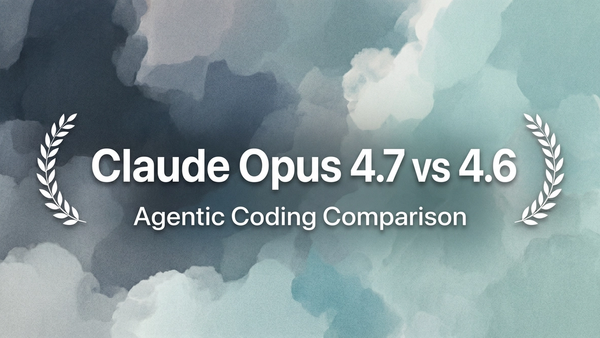 Claude Opus 4.7 vs 4.6: Agentic Coding