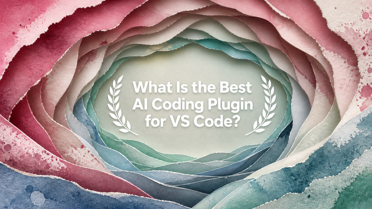 What Is the Best AI Coding Plugin for VS Code?