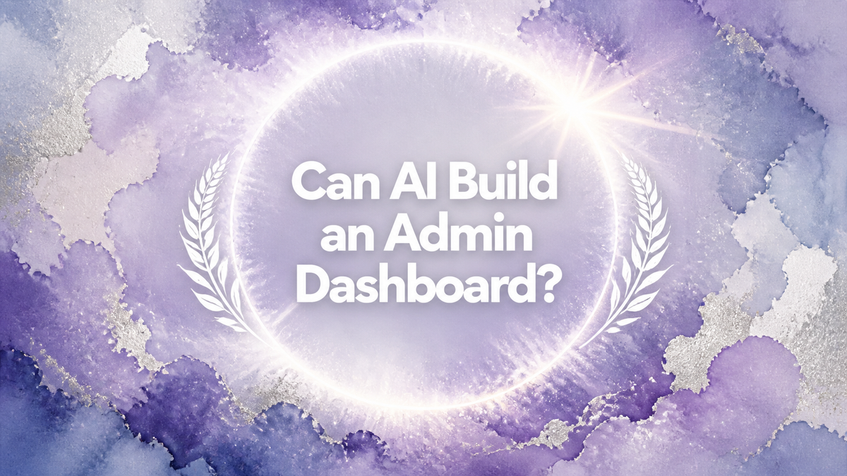 Can AI Build an Admin Dashboard?