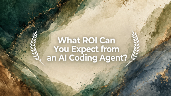 What ROI Can You Expect from an AI Coding Agent?