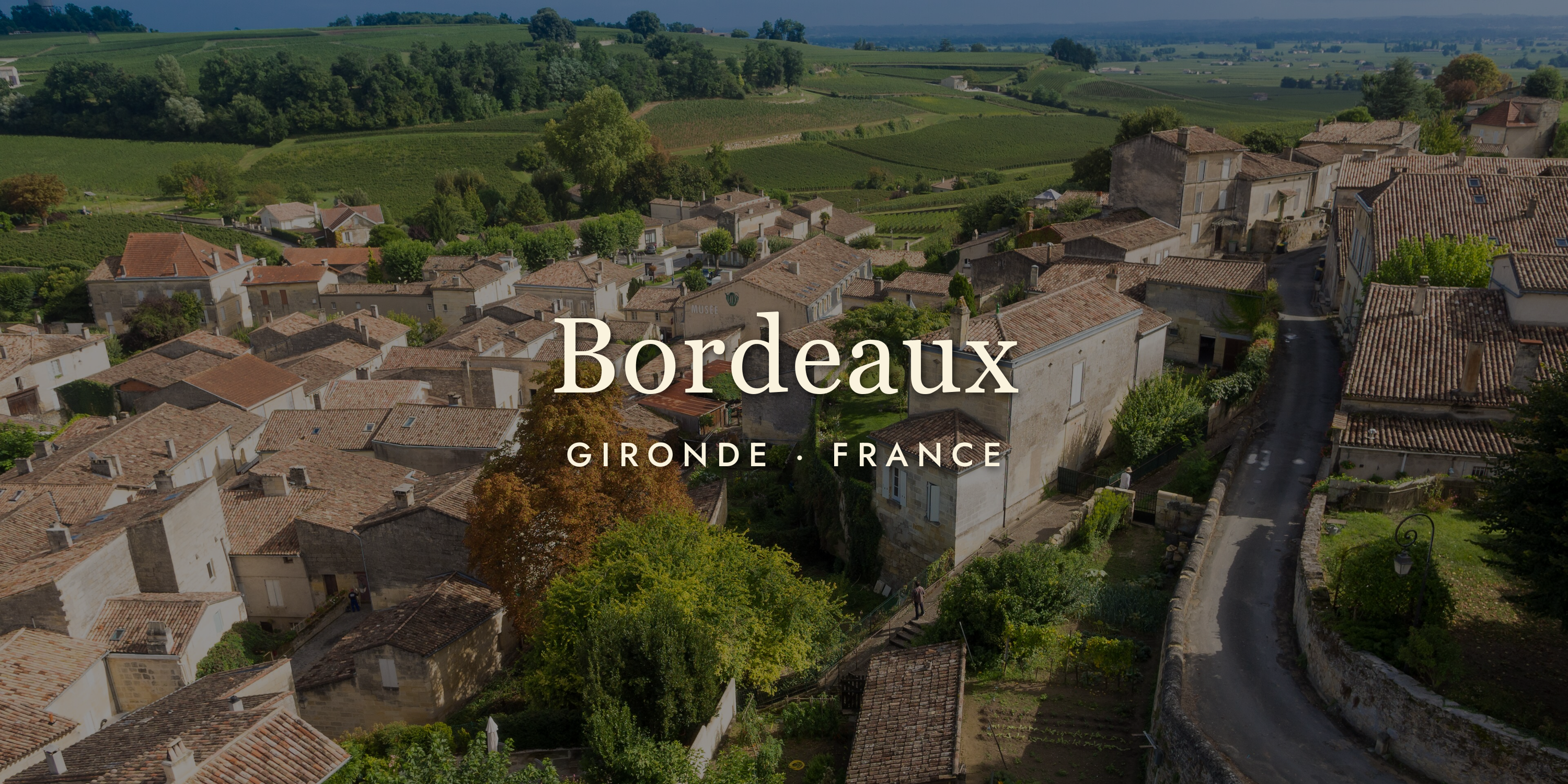 Bordeaux Wine: Beyond the Château Gates