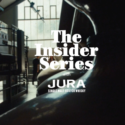 The Insider Series | Jura Distillery