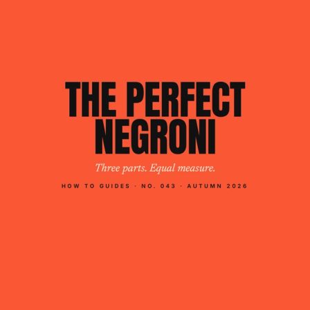 How to Make the Perfect Negroni (Just Three Parts)