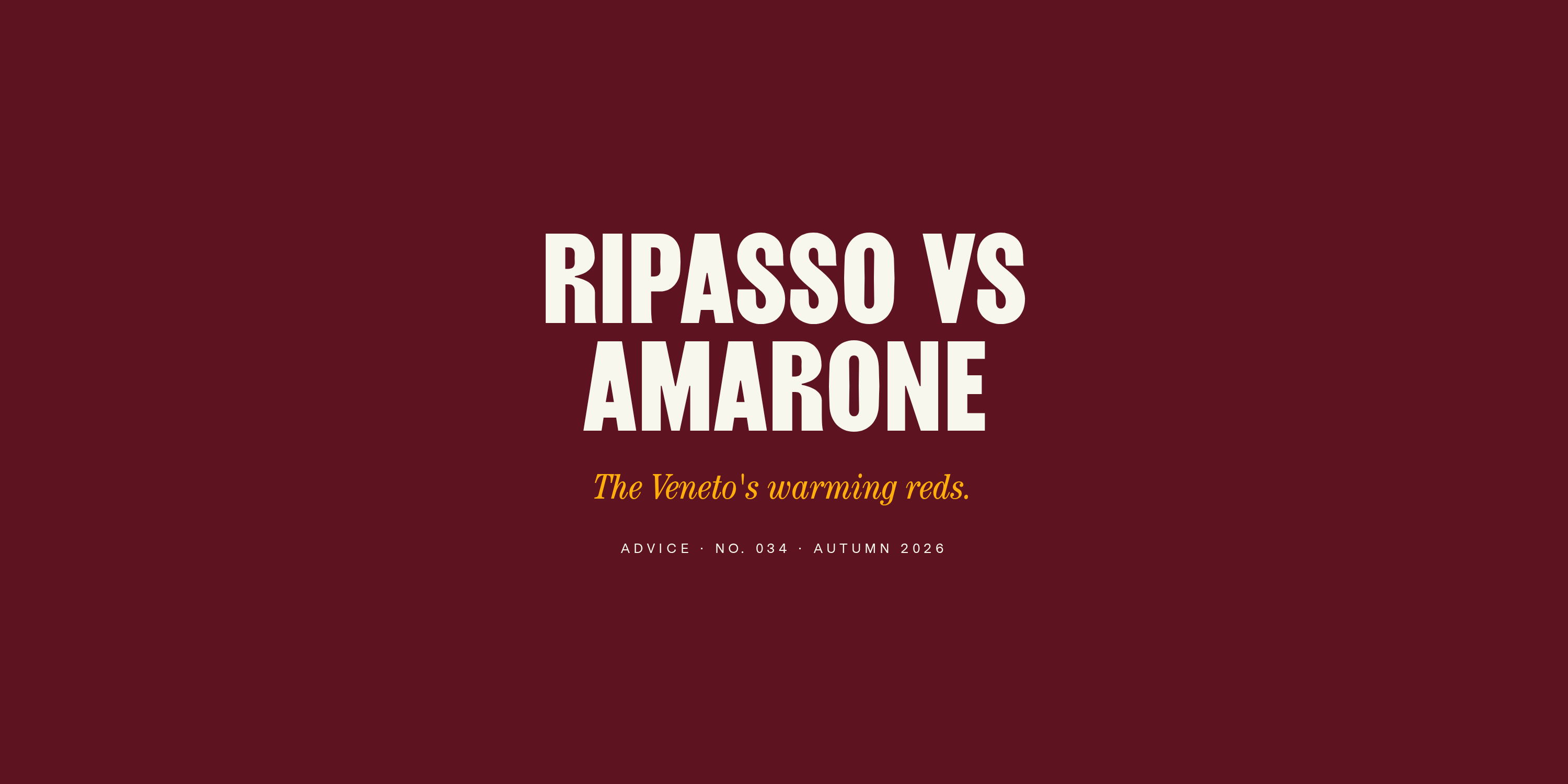 Ripasso vs Amarone: The Veneto's Ladder of Warming Reds