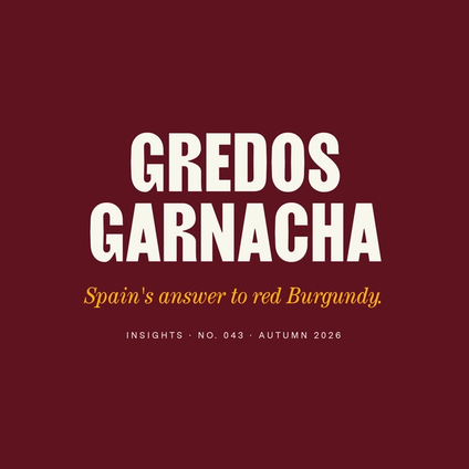 Gredos Garnacha: Spain's Answer to Red Burgundy