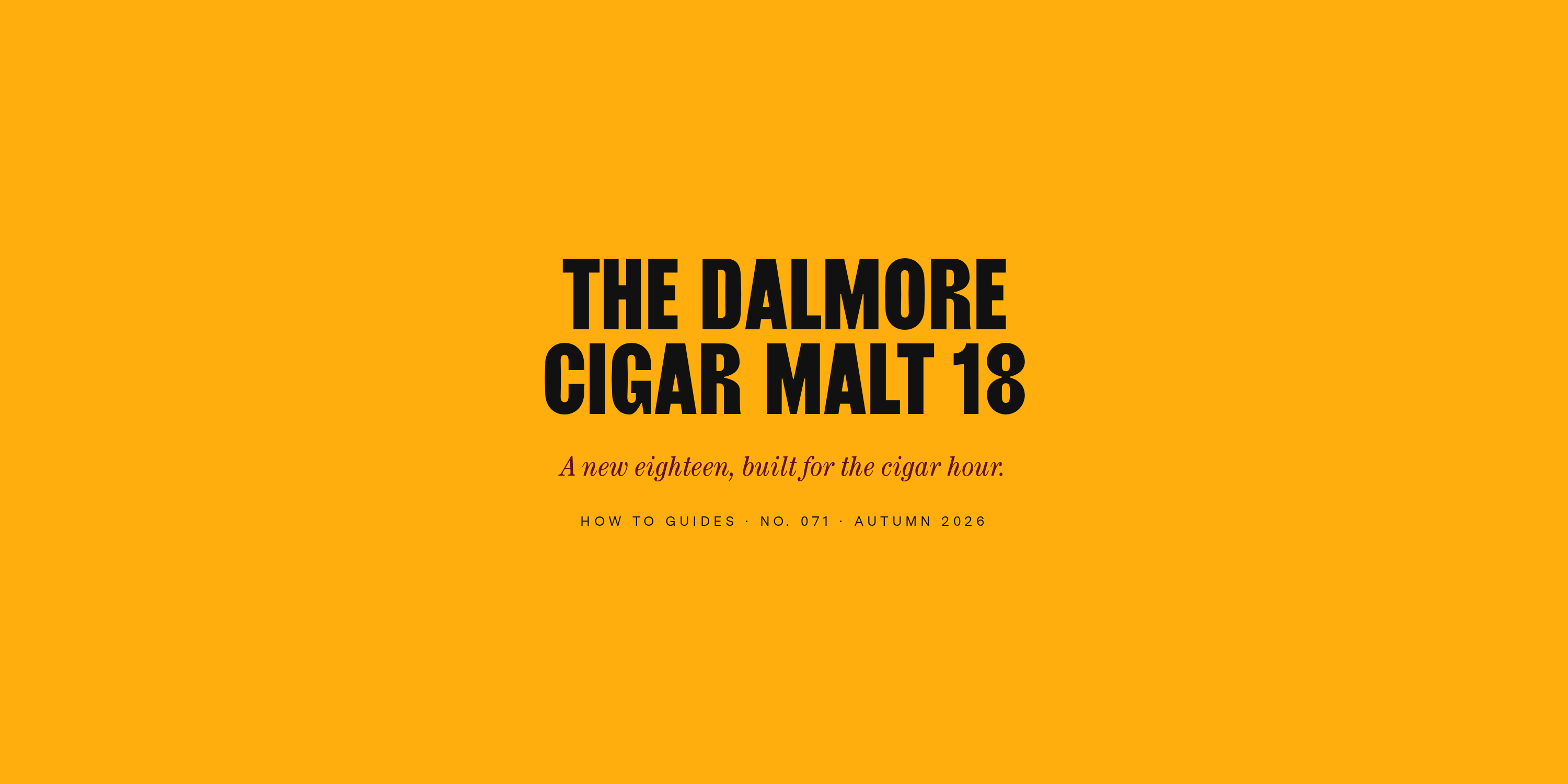 The Dalmore Range, and the New Cigar Malt 18