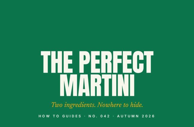 How to Make the Perfect Martini (It's All in the Restraint)