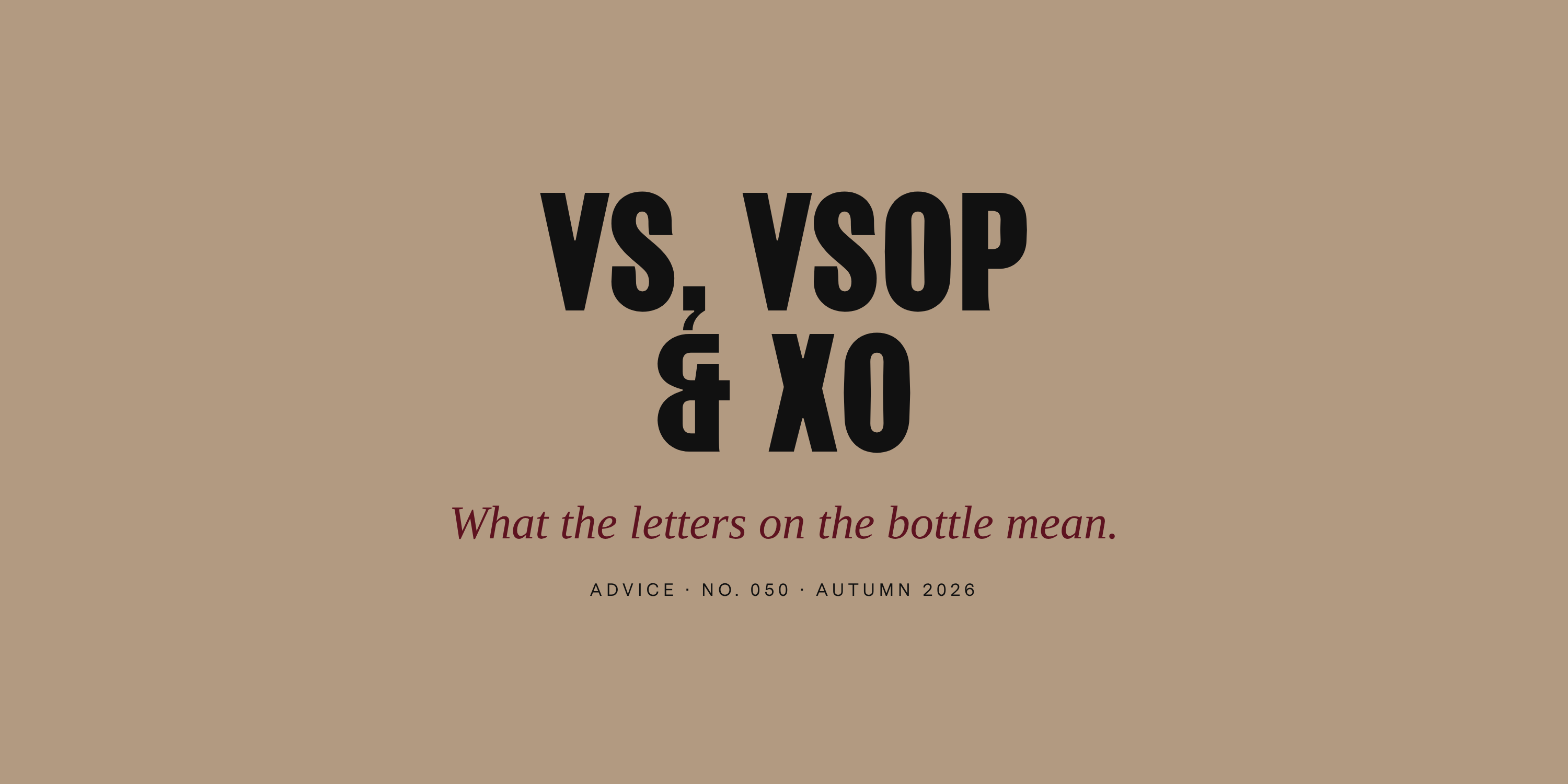 What VS, VSOP and XO Really Tell You About Cognac