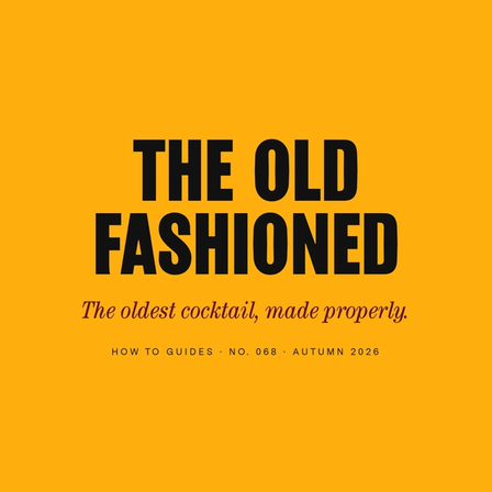 How to Make an Old Fashioned Worth the Name