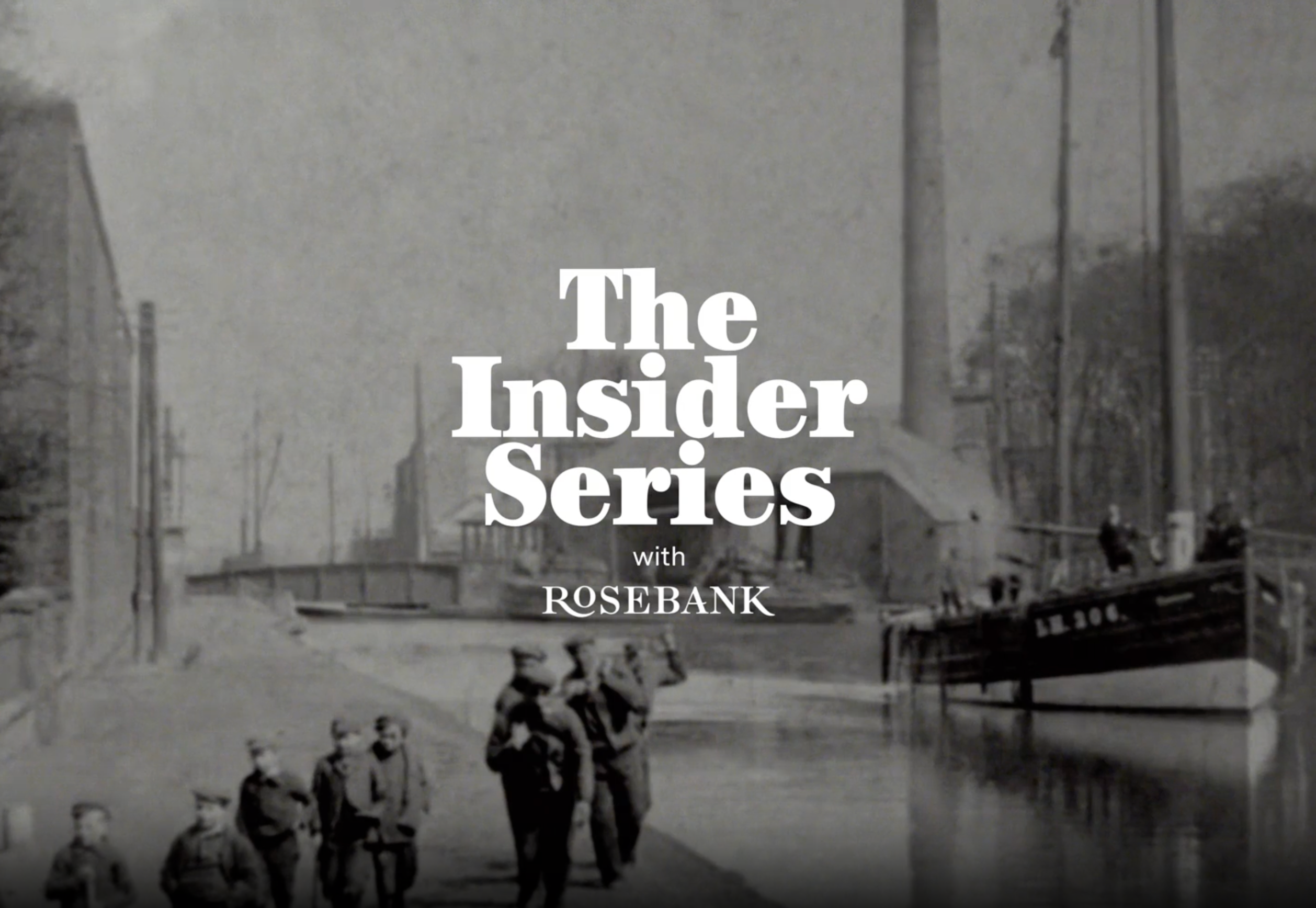 The Insider Series | Rosebank 