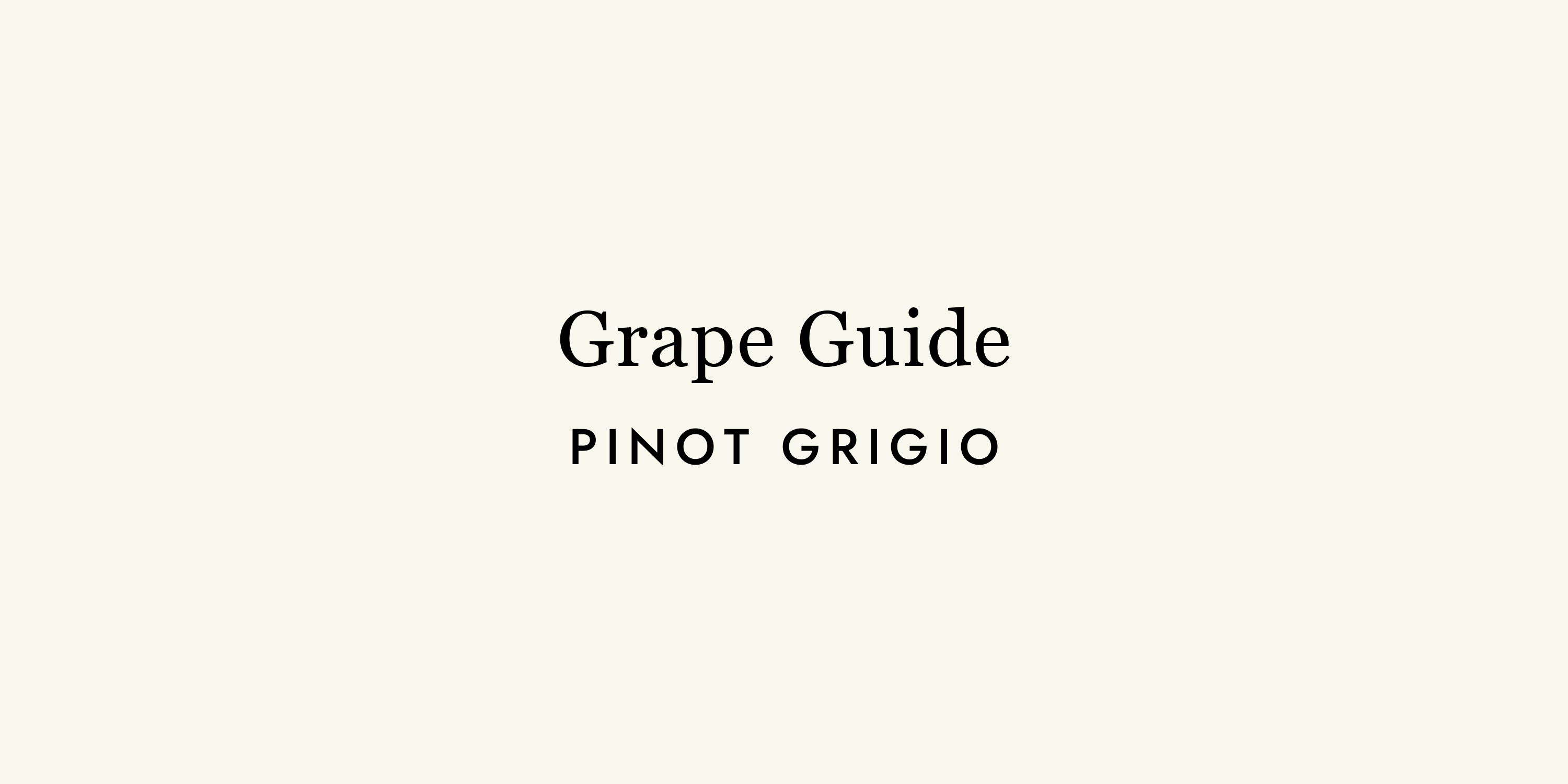 Pinot Grigio vs Pinot Gris: Same Grape, Completely Different Drinks
