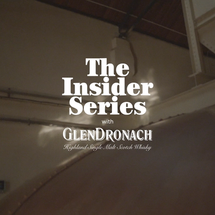 The Insider Series | Glendronach Distillery