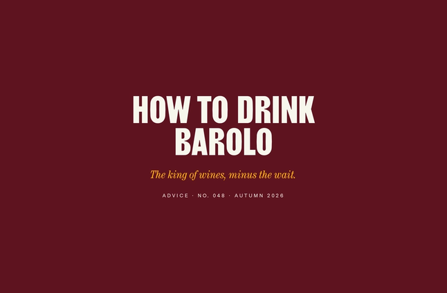 How to Drink Barolo Without Waiting a Decade