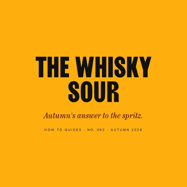 How to Make a Whisky Sour (Autumn's Answer to the Spritz)