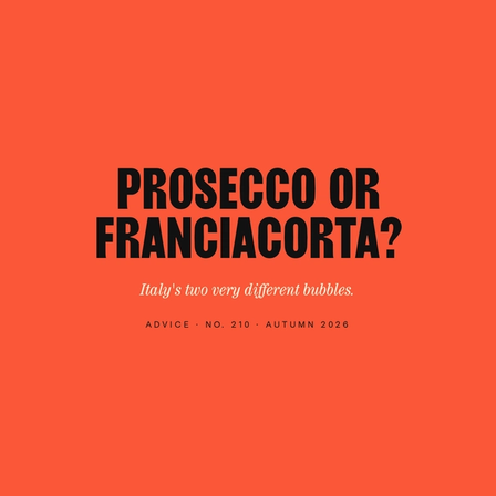Prosecco or Franciacorta? Italy's Two Sparkling Wines