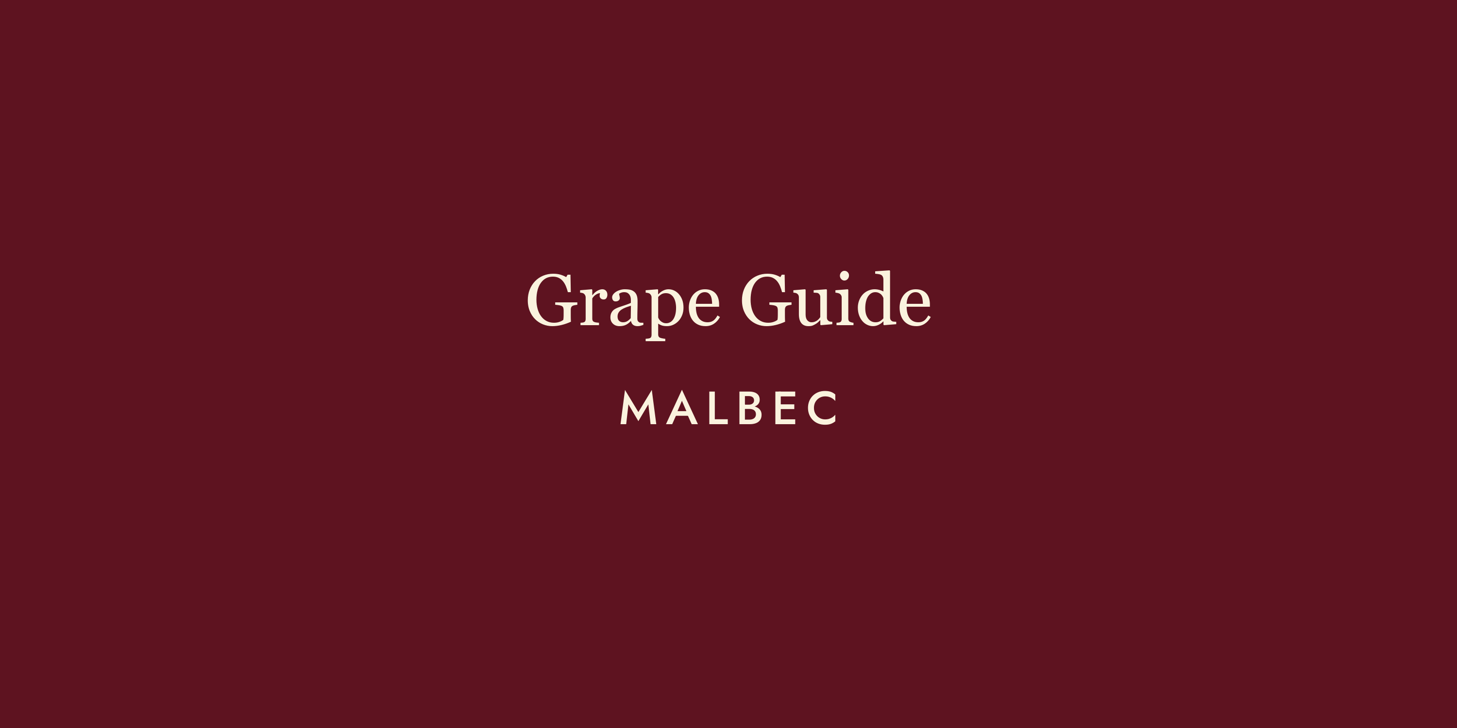 Malbec: The Wine That Refuses to Apologise