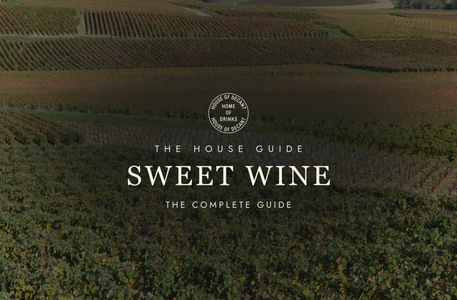 Sweet Wine: The Complete Guide