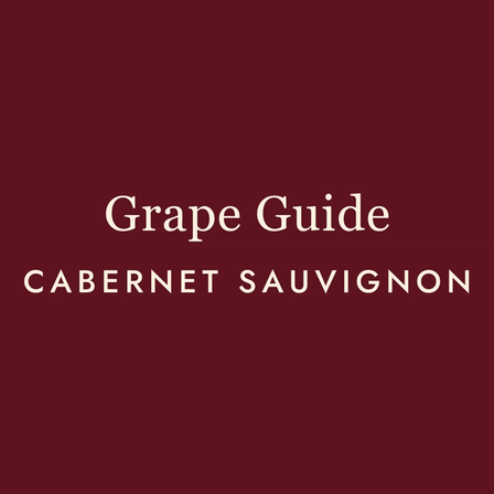 Cabernet Sauvignon: The Cornerstone Wine No One's Talked Into Liking