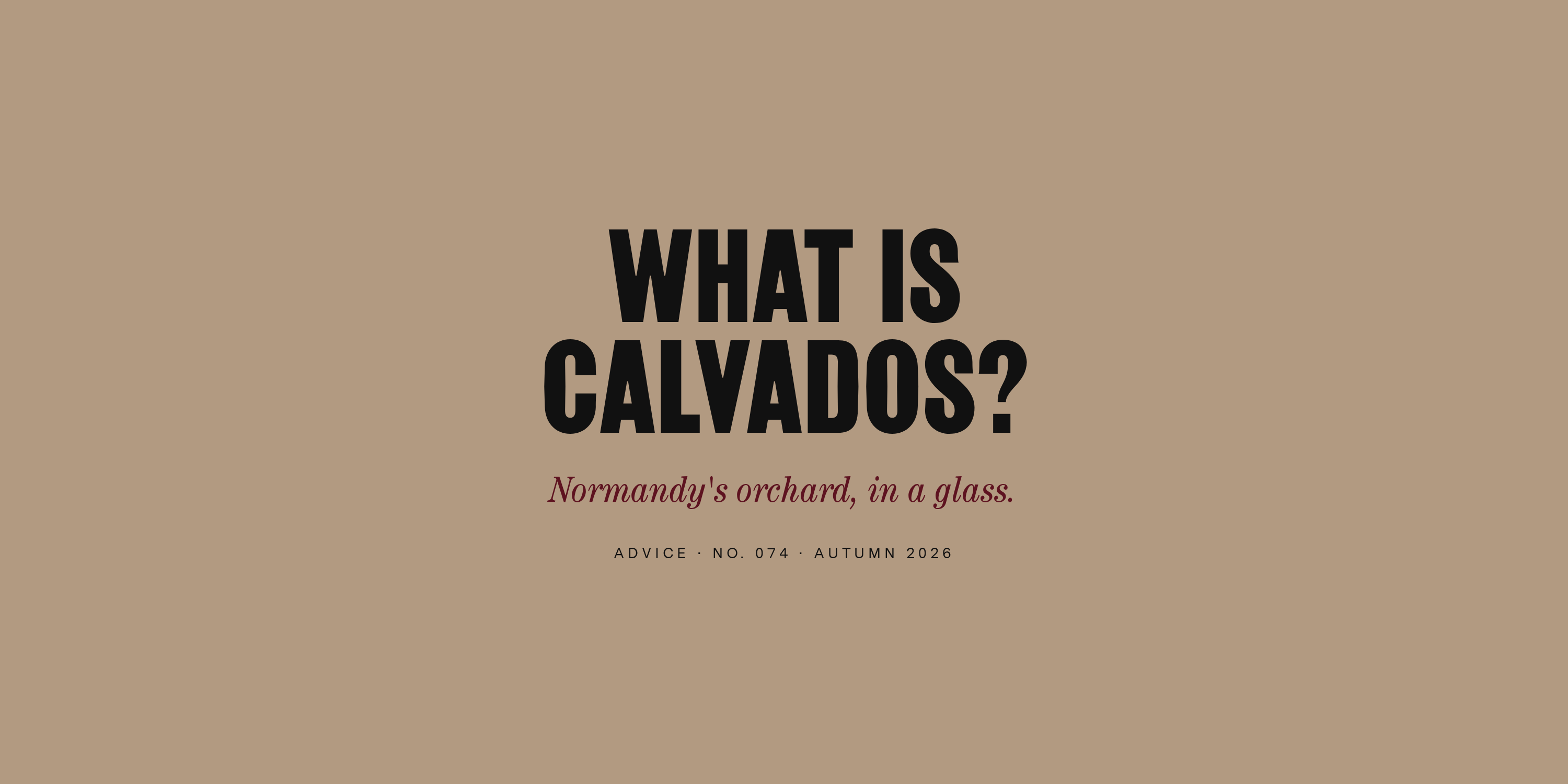 What Is Calvados? Normandy's Great Apple Brandy