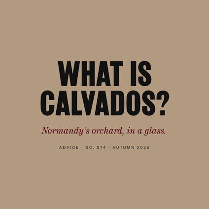 What Is Calvados? Normandy's Great Apple Brandy