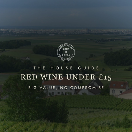 Best Red Wine Under £15: Proof That Price Isn't Everything