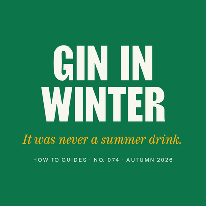 Gin in Winter: Put the Tonic Down