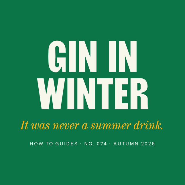 Gin in Winter: Put the Tonic Down