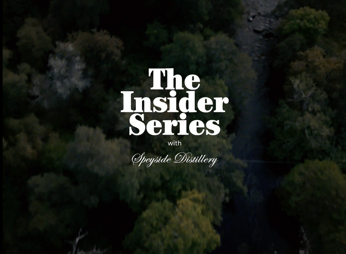 The Insider Series | Speyside Distillery