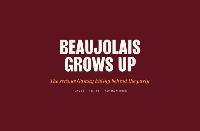 Beaujolais Nouveau Is Coming. Drink the Grown-Up Version