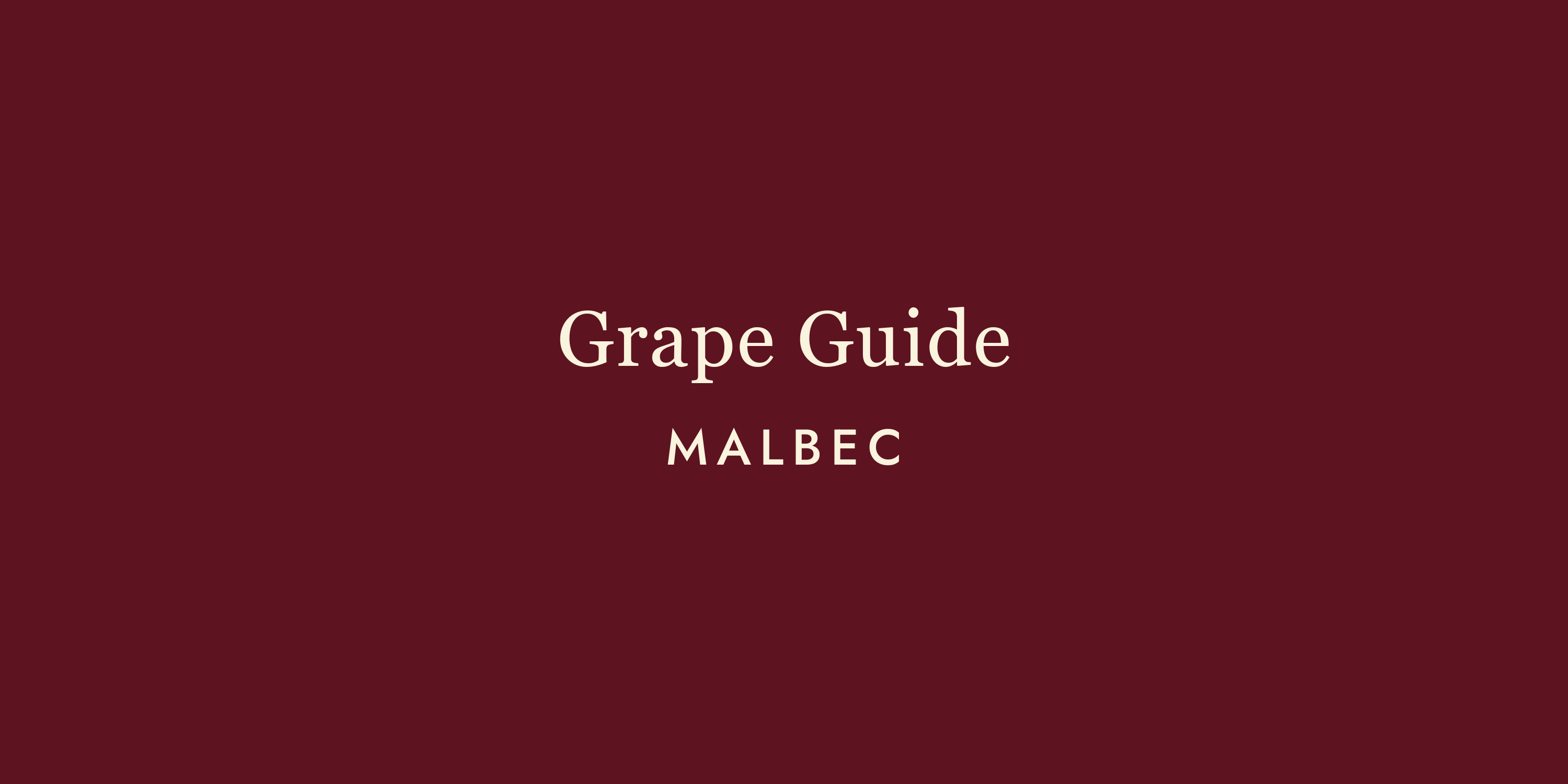 Malbec: The Wine That Refuses to Apologise