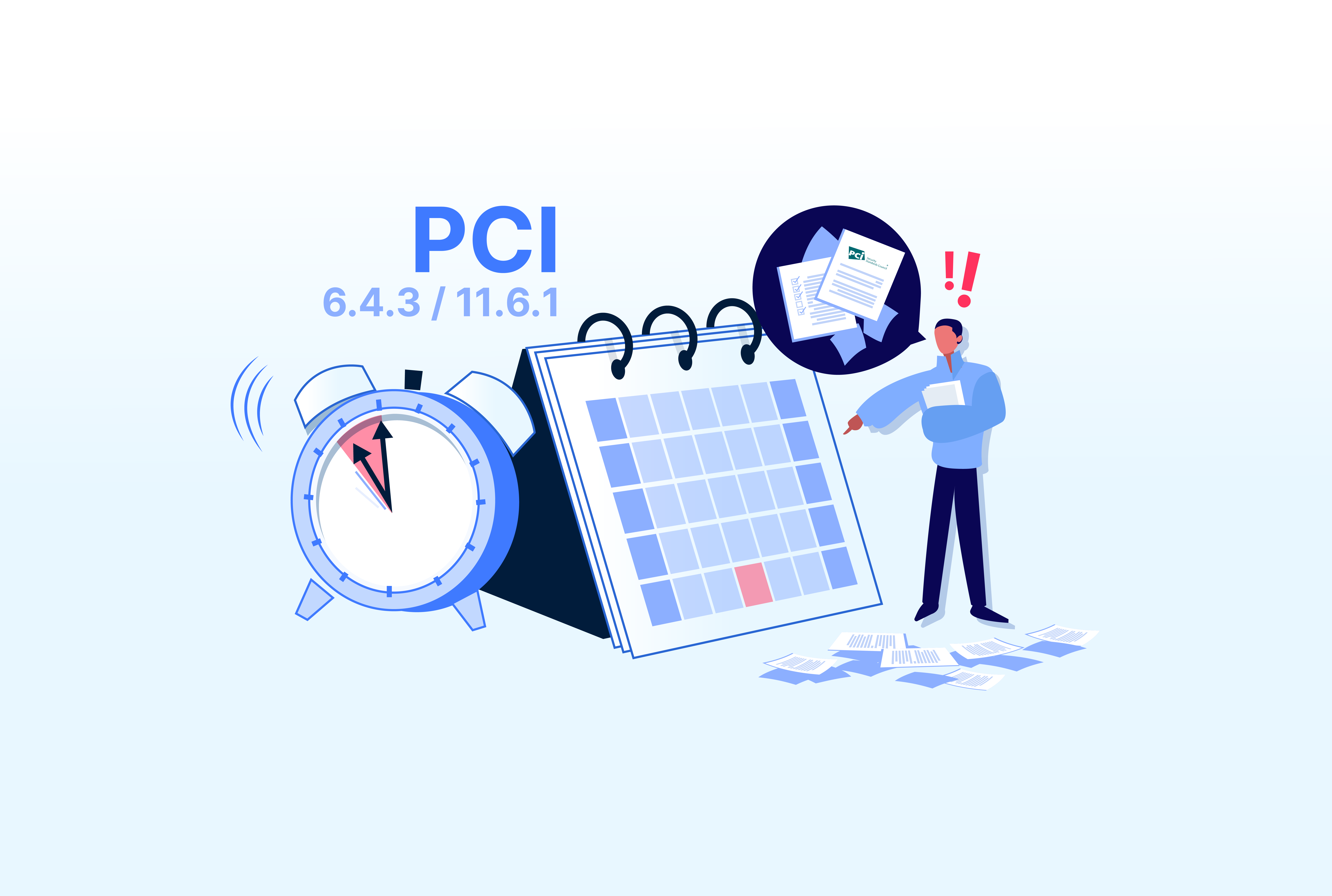 PCI DSS 6.4.3 & 11.6.1: What to Do When Your Audit Flags Non-Compliance
