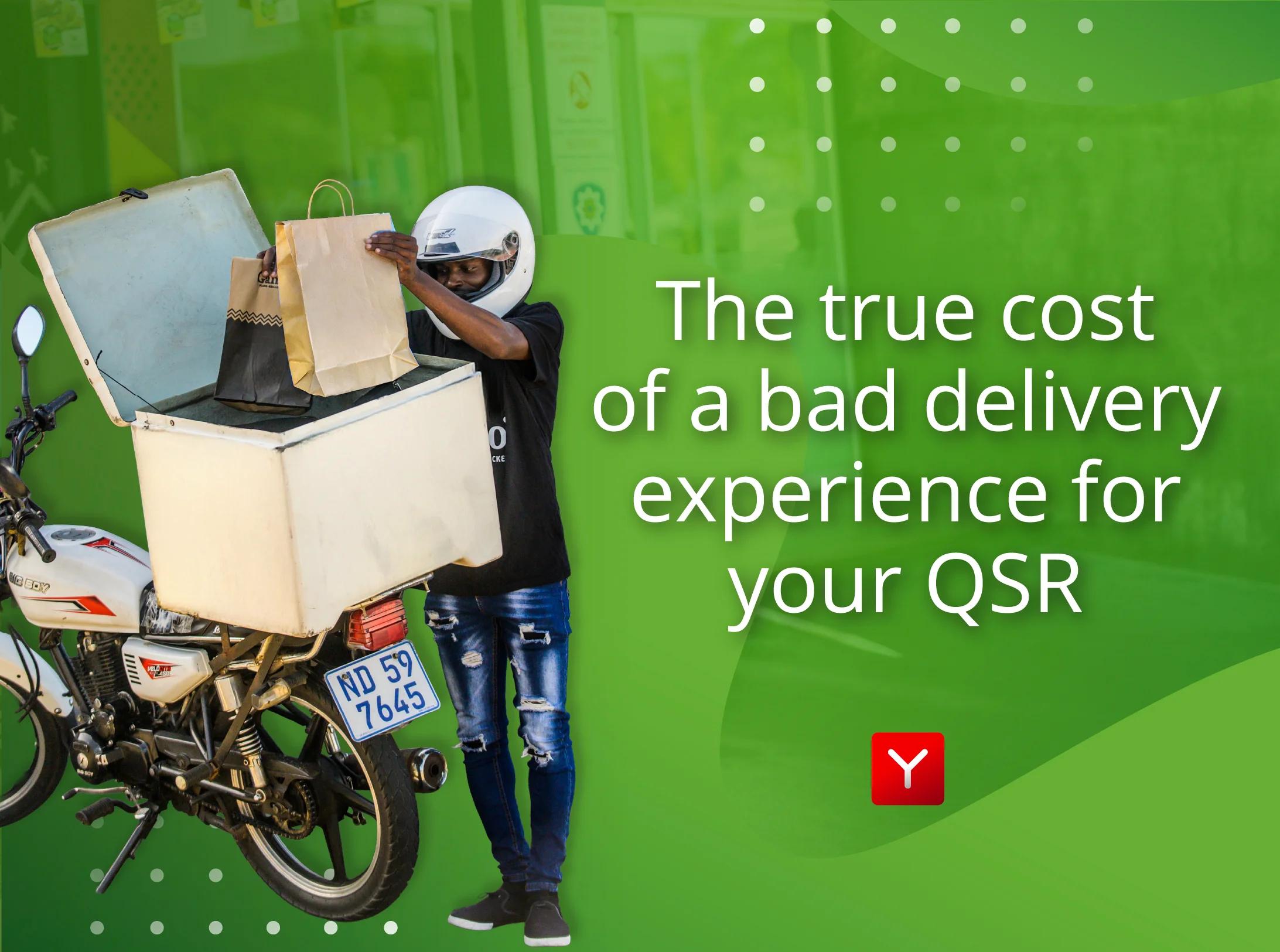 The true cost of a bad delivery experience