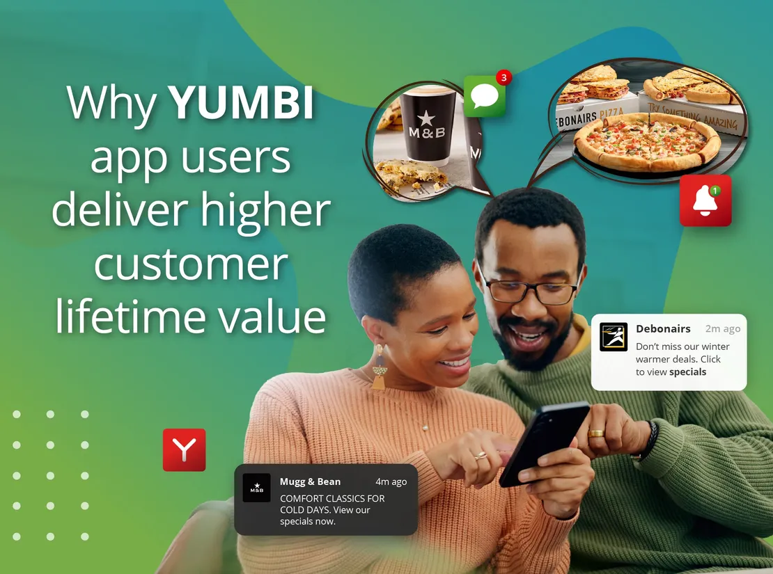 Why YUMBI app users deliver higher customer lifetime value