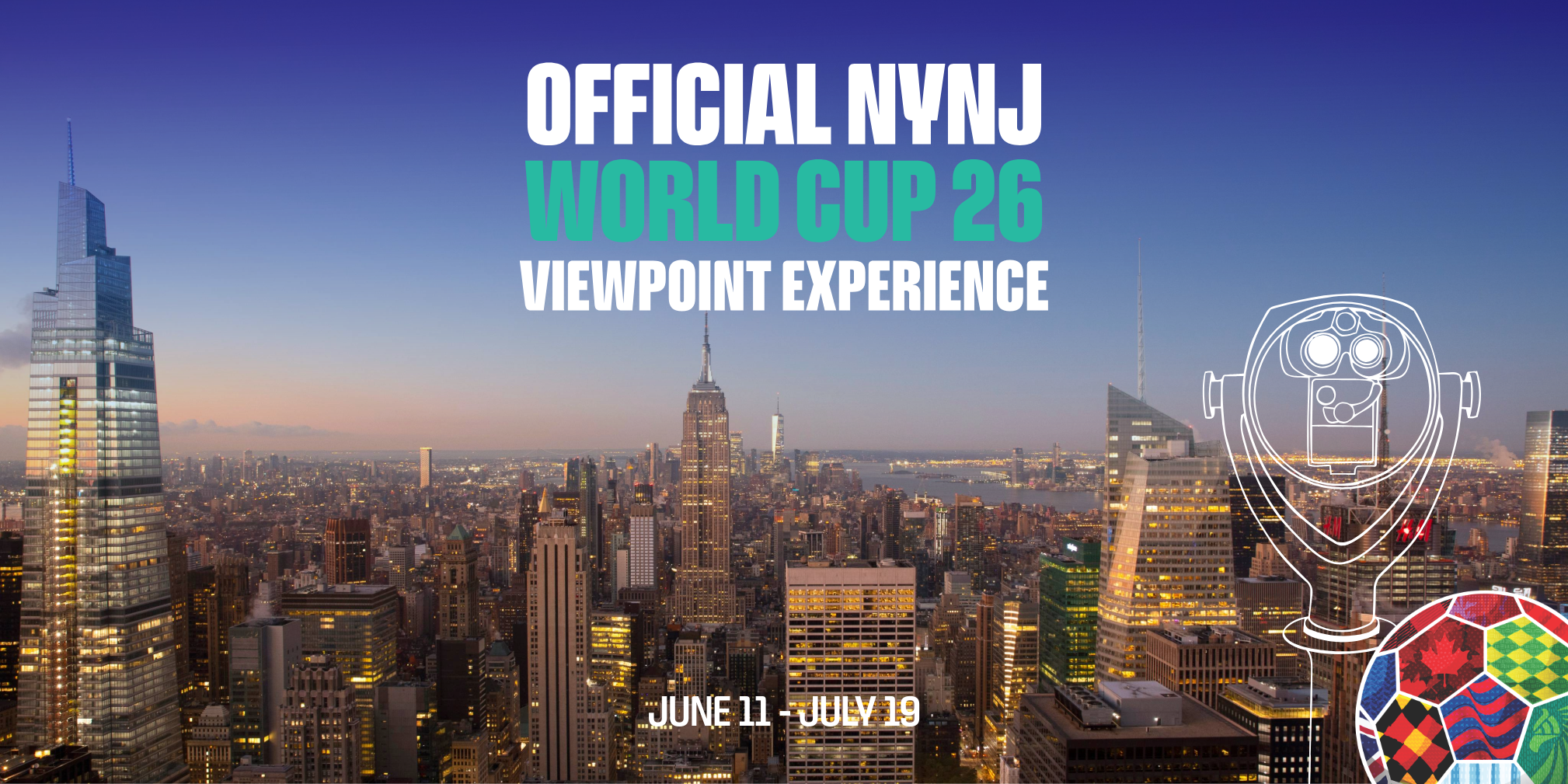 Official Viewpoint of NYNJ World Cup 26 | Top of the Rock