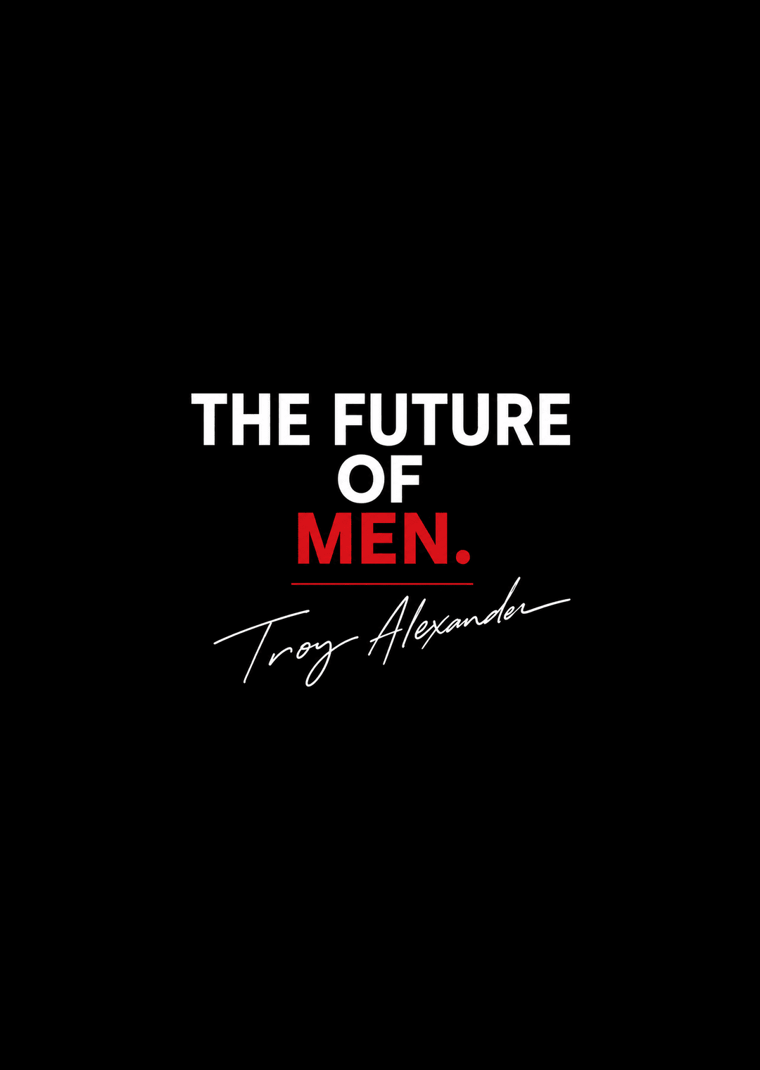 the future of men