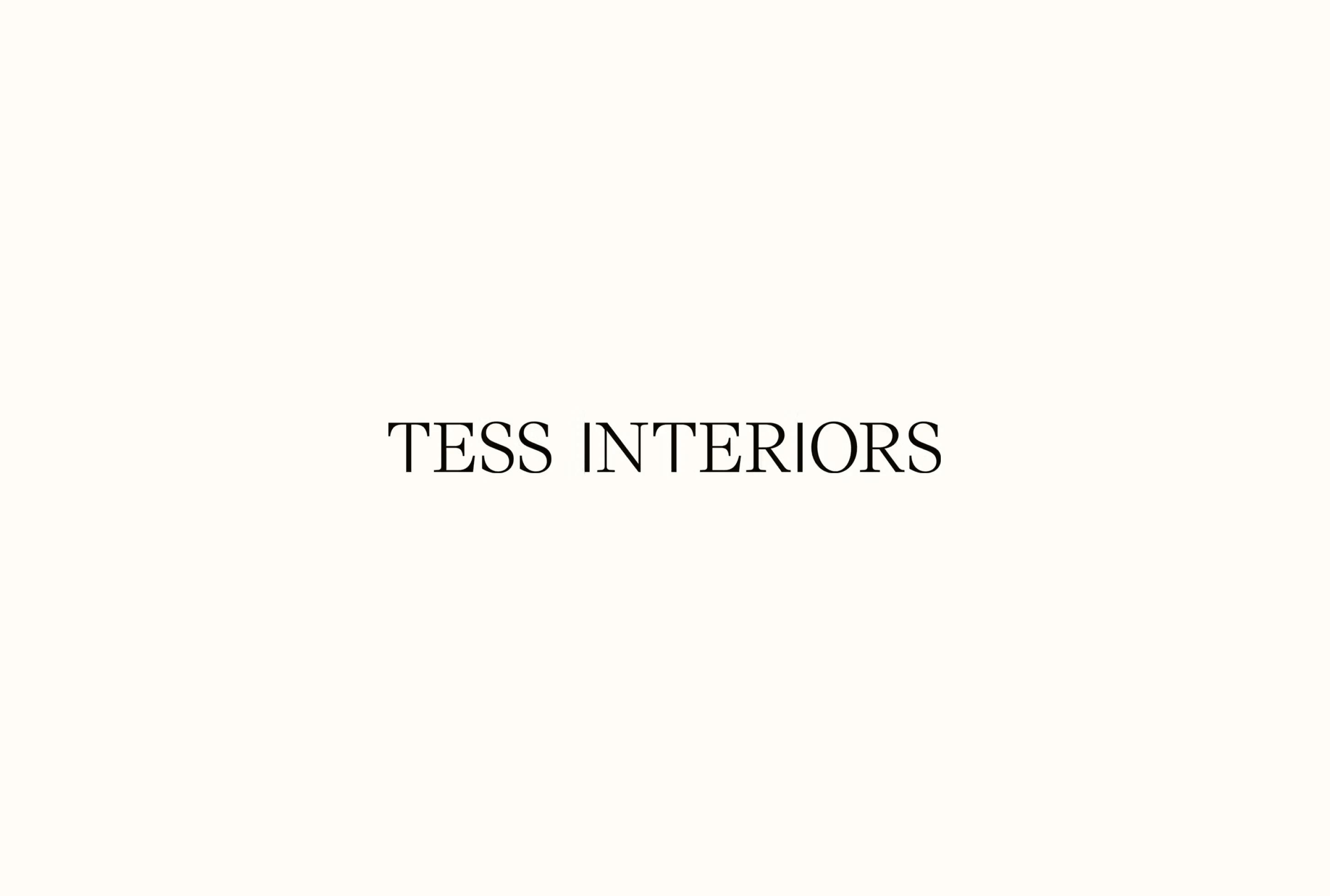Black text reading "TESS INTERIORS" on a light beige background.