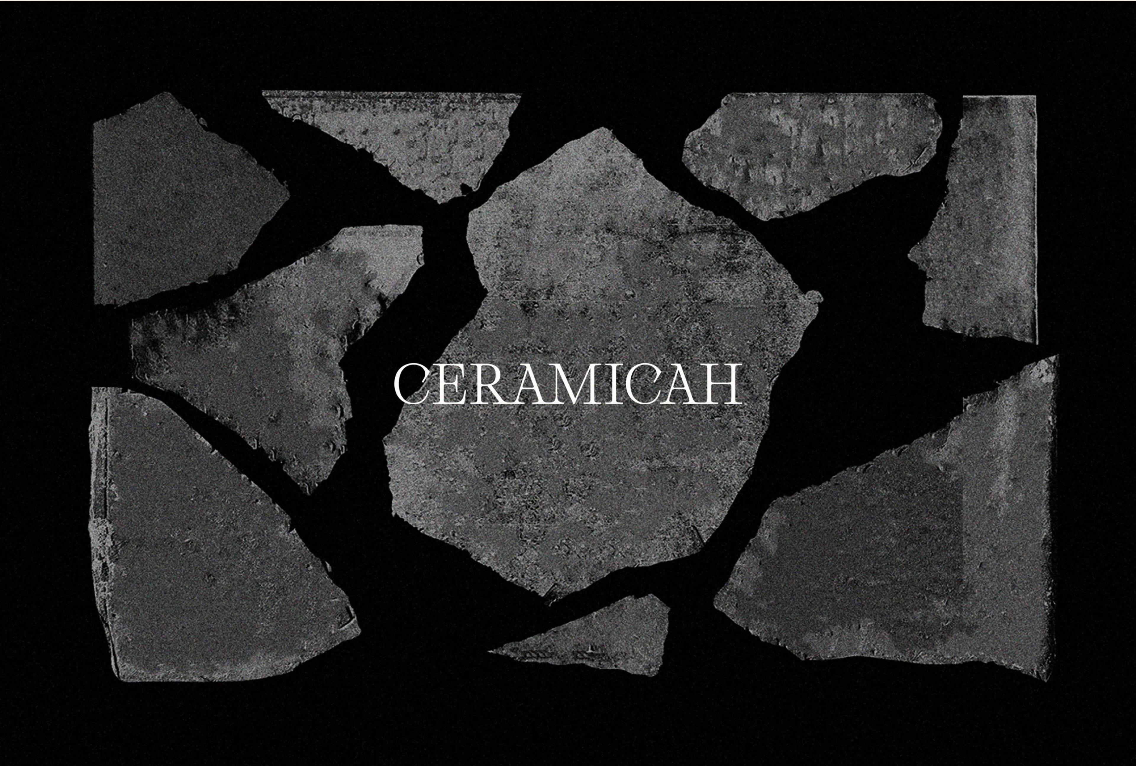 Cracked ceramic pieces arranged on a dark background, featuring the word "CERAMICAH" in bold white font.