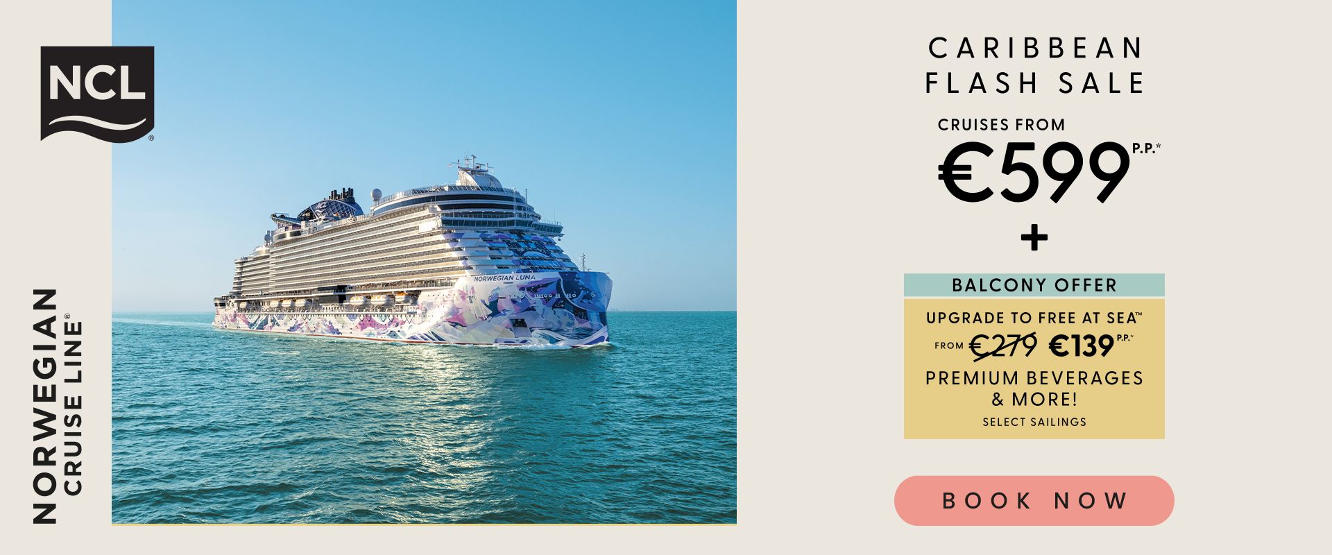 Caribbean Flash Sale Cruises from €599 + Balcony offer and upgrade to free at sea from €139
