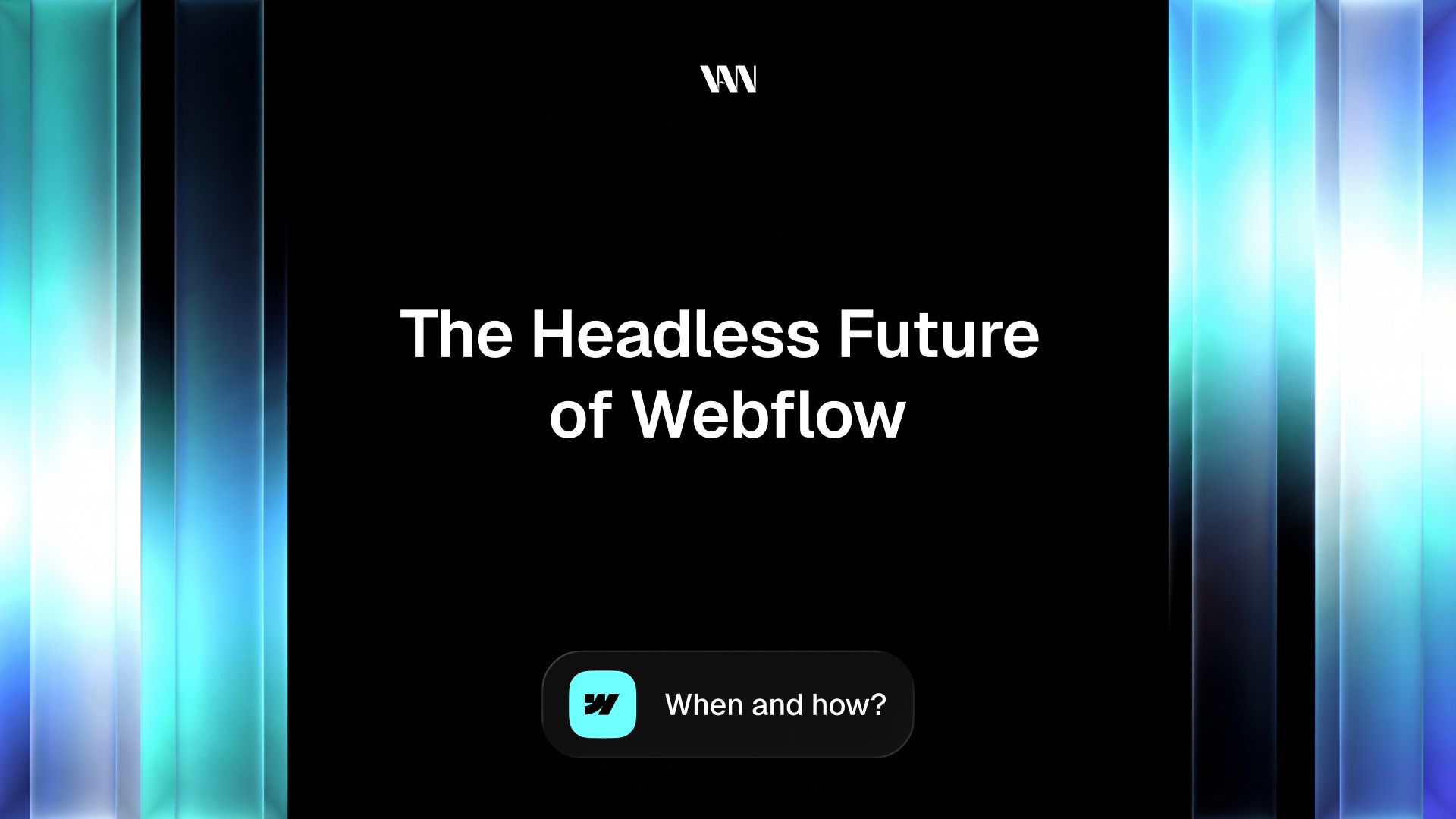 The Headless Future of Webflow