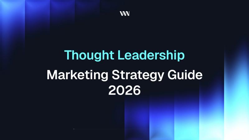 Thought leadership marketing strategy guide 2026 blog thumbnail.
