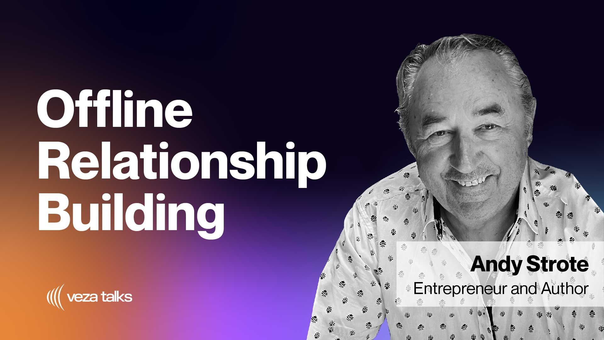 VezaTalks 010: Andy Strote
