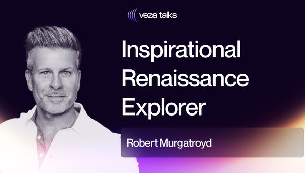 VezaTalks 042: Robert Murgatroyd