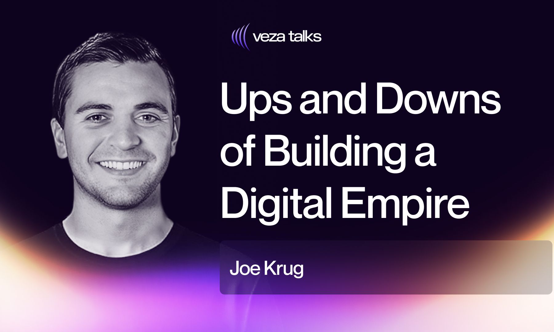 VezaTalks 043: Joe Krug