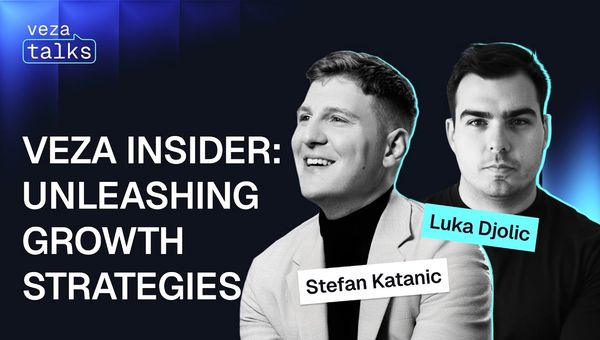 Veza Insider with Stefan Katanic & Luka Djolic