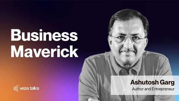 VezaTalks 024: Ashutosh Garg