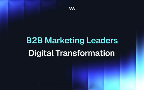 B2B marketing leaders digital transformation blog 2026 thumbnail