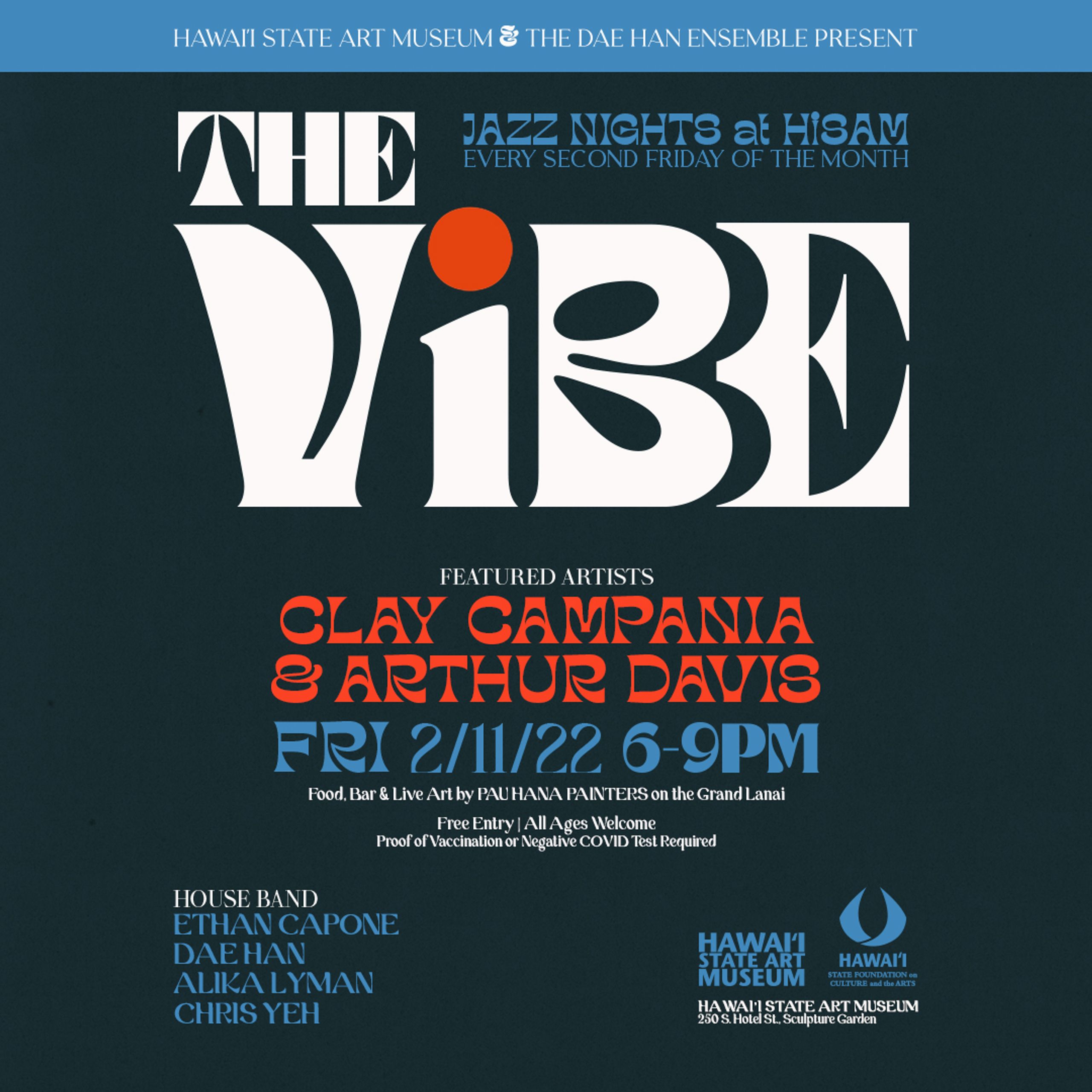 Poster for the vibe even, Friday 2/11/22 6-9PM