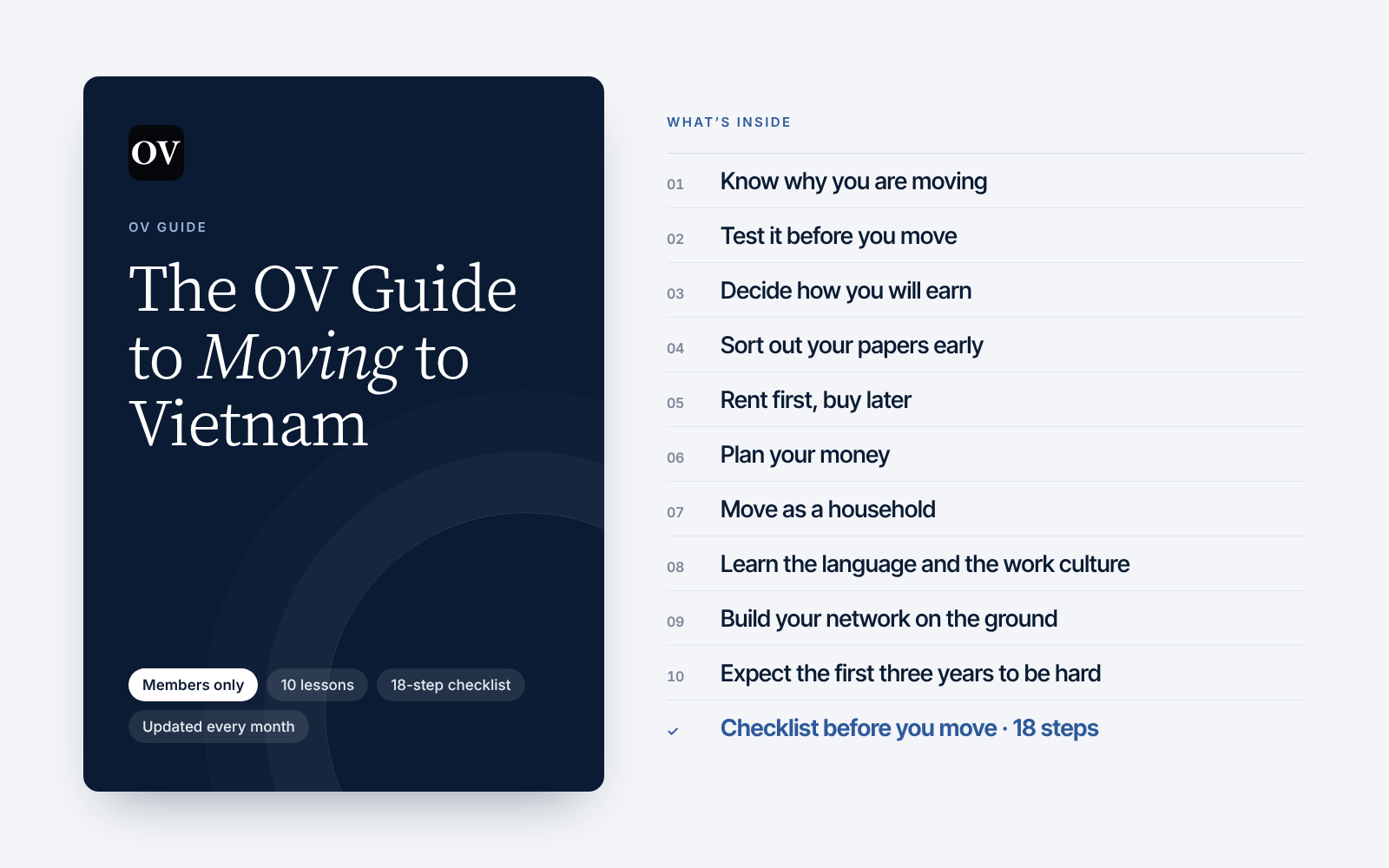 The OV Guide to Moving to Vietnam, for members: ten lessons from knowing why you are moving to expecting the first three years to be hard, and an 18-step checklist