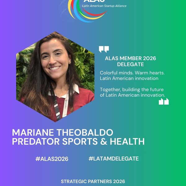Somos Membro Delegado: ALAS - Latin American Startup Alliance