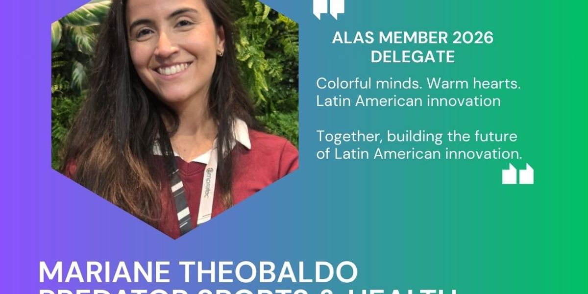 Somos Membro Delegado: ALAS - Latin American Startup Alliance